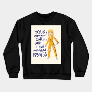 Tarantino Birthday Cards - Kill Bill 1 Crewneck Sweatshirt